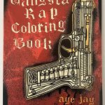 Gangsta Rap Coloring Book