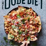 The Dude Diet: Clean(ish) Food for People Who Like to Eat Dirty (Dude Diet, 1)