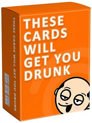These Cards Will Get You Drunk, Fun Adult Drinking Game for Parties